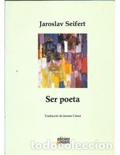 Libri di seconda mano: SER POETA (Catal&aacute;n) - Seifert,Jaroslav