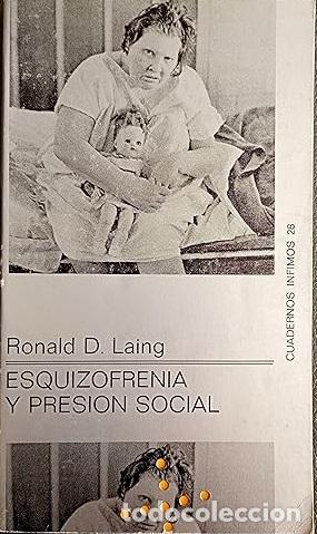 Livres: ESQUIZOFRENIA Y PRESI&Oacute;N SOCIAL - Laing,Ronald D.