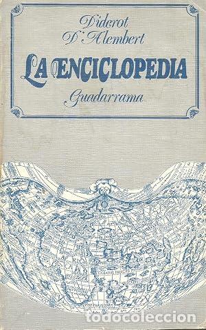 Livres: LA ENCICLOPEDIA edici&oacute;n y pr&oacute;logo de J. Lough - Diderot/D&acute;Alembert