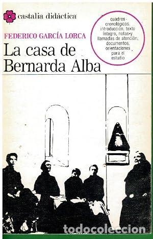 Libros: LA CASA DE BERNARDA ALBA Edici&oacute;n de Miguel Garc&iacute;a Posada - Garc&iacute;a Lorca,Federico