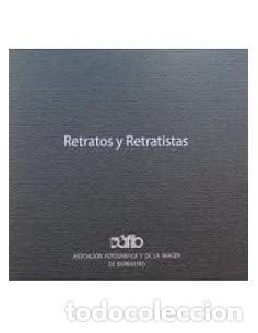 Libros: RETRATOS Y RETRATISTAS - Varios Autores