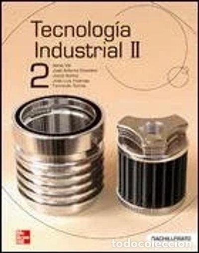 Libros: Tecnolog&iacute;a Industrial II- 9788448198695
