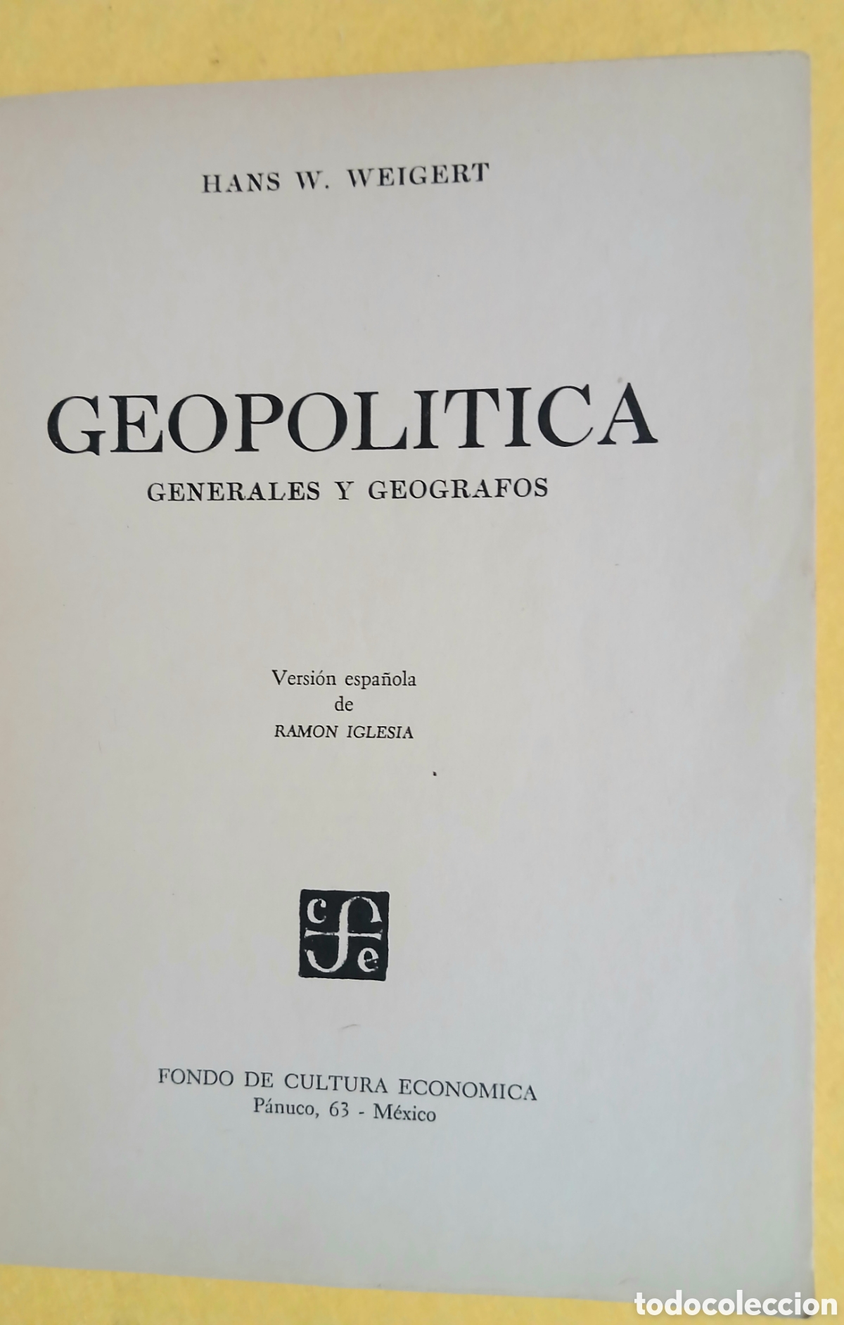 Libros: Geopol&iacute;tica, generales y ge&oacute;grafos - Foto 3
