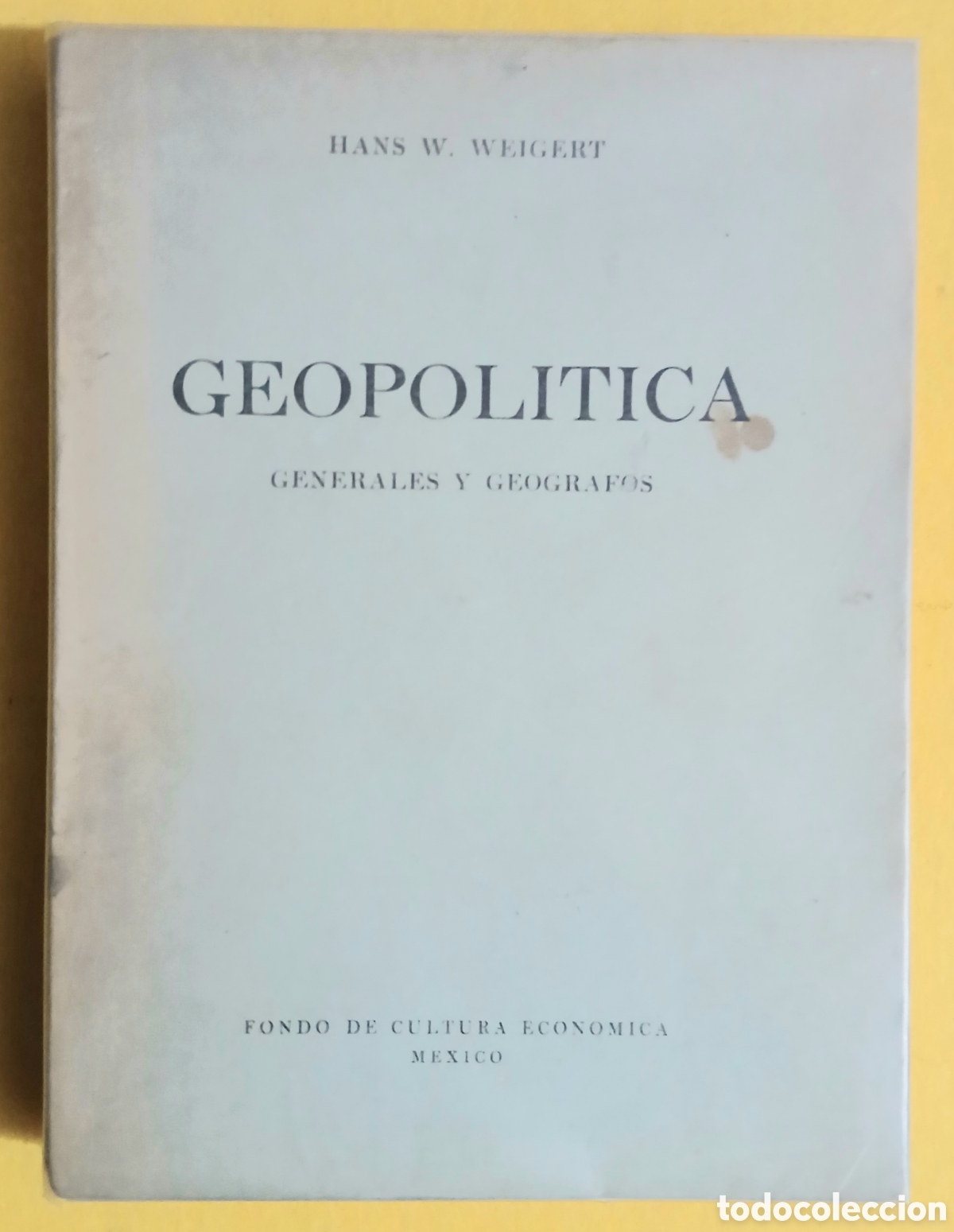 Livres: Geopol&iacute;tica, generales y ge&oacute;grafos