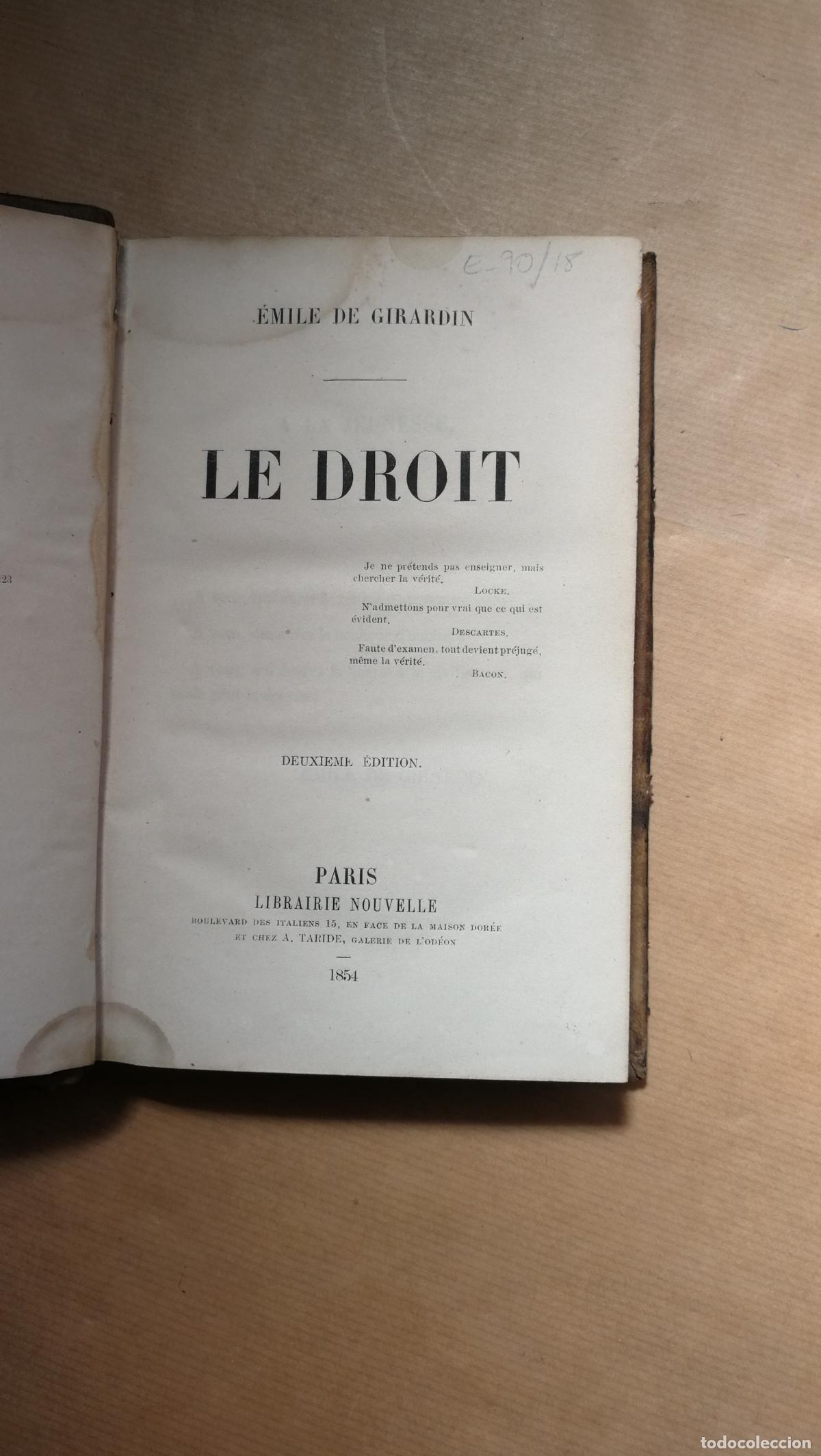 Libri di seconda mano: Le Droit. - &rdquo;Girardin, Emile De&rdquo;