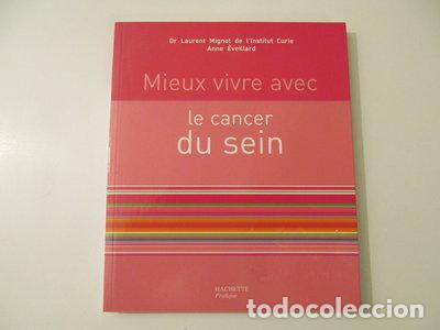 Libri di seconda mano: Mieux vivre avec le cancer du sein- 9782012371927