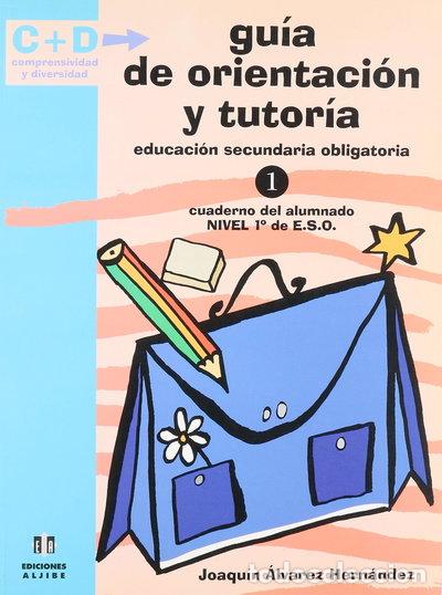 Libri di seconda mano: Gu&iacute;a de orientaci&oacute;n y tutor&iacute;a: 1&ordm; de E.S.O.- 9788497000406