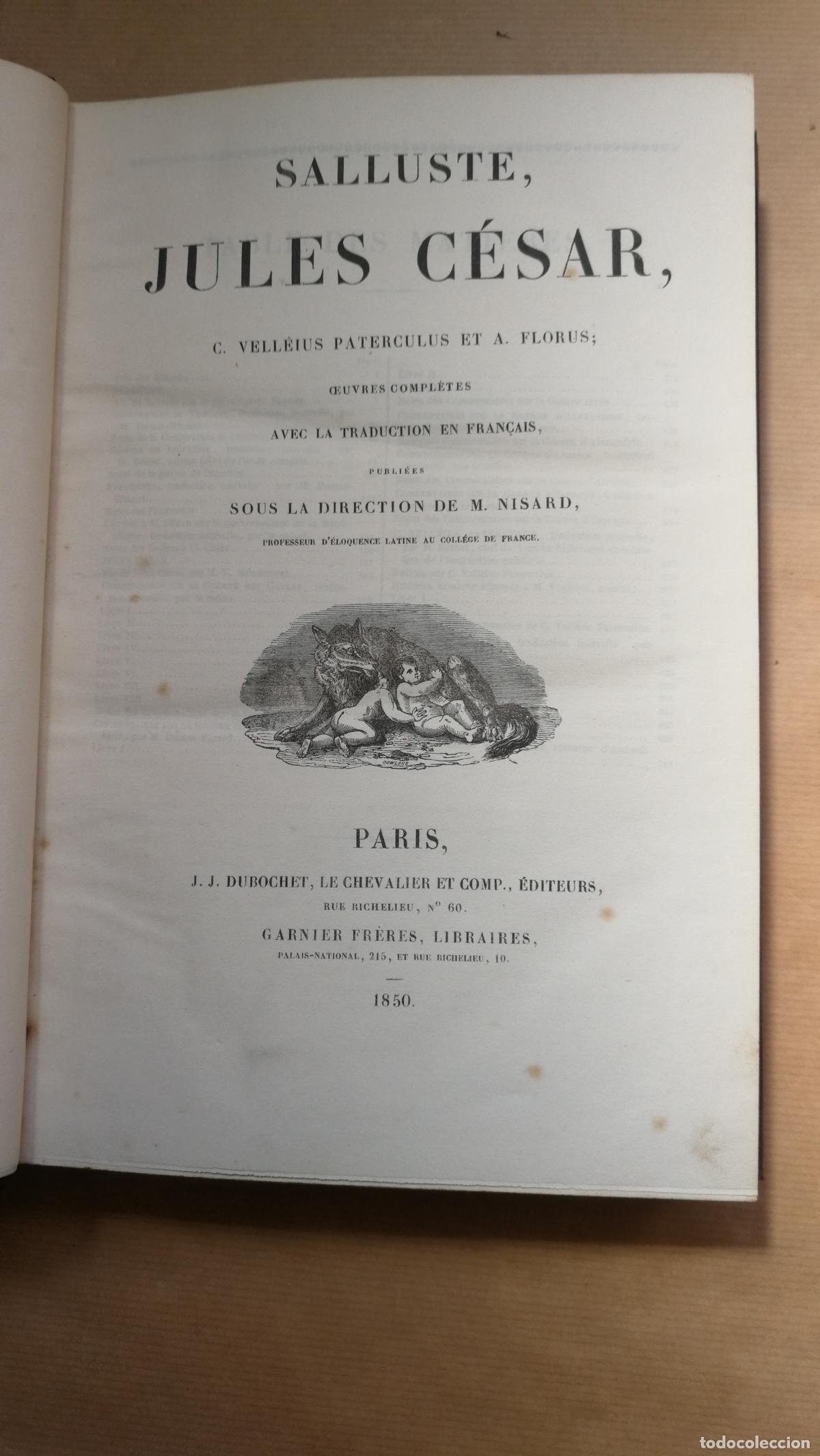 Libri di seconda mano: &rdquo;Salluste, Jules C&eacute;sar, C. Vell&eacute;ius Paterculus Et A. Florus; oeuvres compl&egrave;tes avec la traduction en