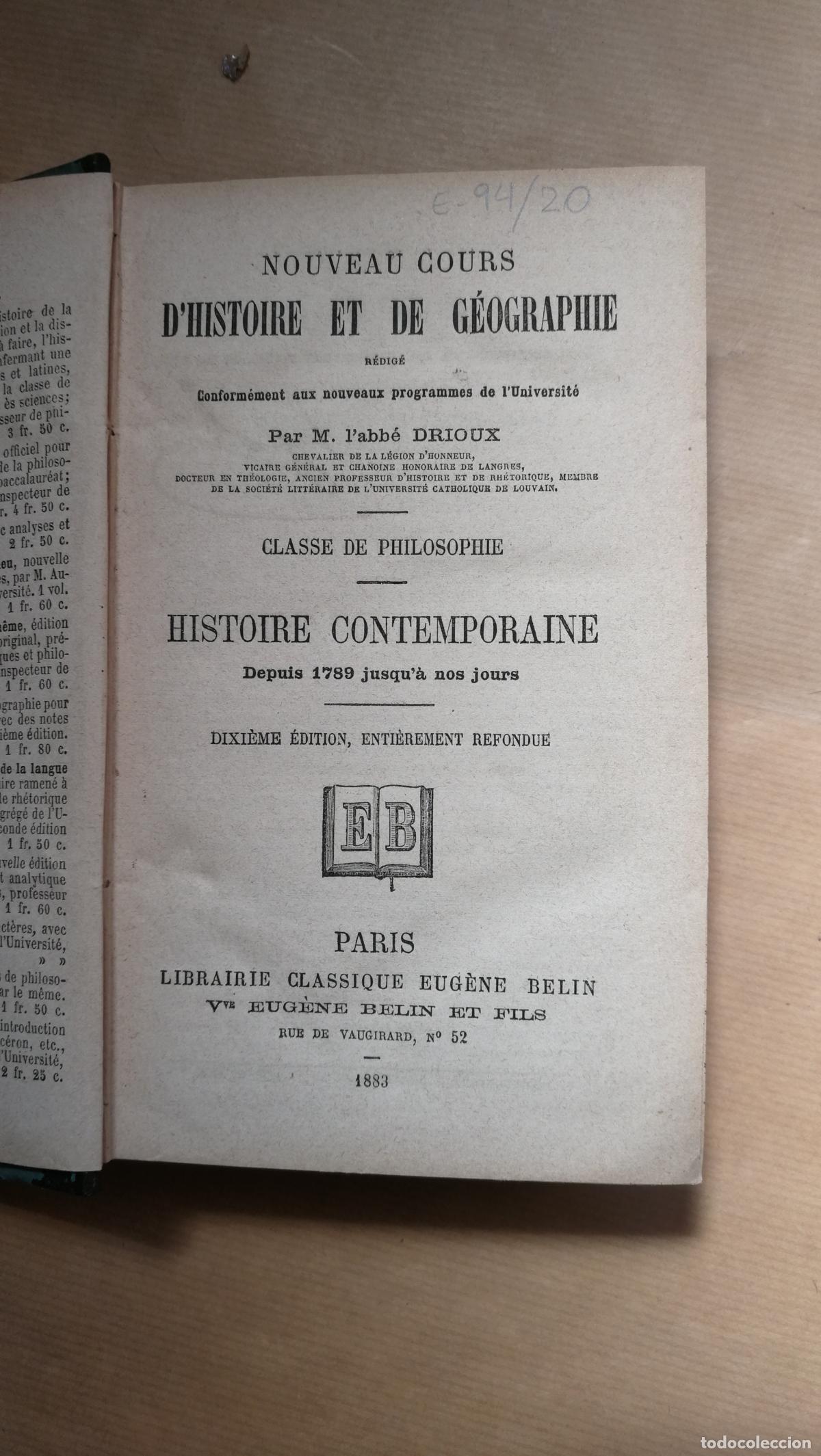 Libri di seconda mano: Nouveau Cours D&rdquo;Histoire et de Geographie���Histoire CONTEMPORAINE Depuis 1789 jusqu`&aacute; nos jours. -