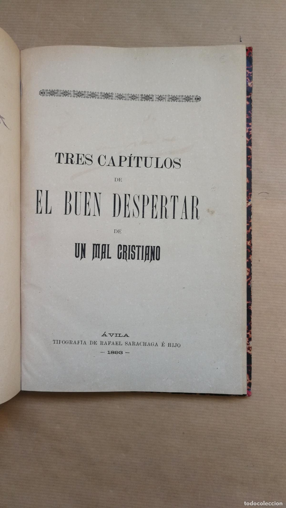 Libri di seconda mano: Tres cap&iacute;tulos del buen despertar de un mal cristiano - Isidro Bonifacio Benito Lape&ntilde;a