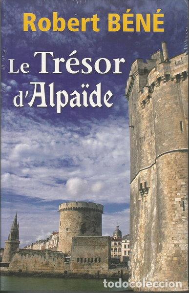 books: Le Tr&eacute;sor d'Alpa&iuml;de- 9782844946218
