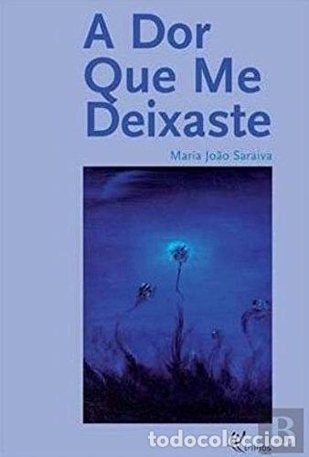 books: A dor que me deixaste- 9789729911095