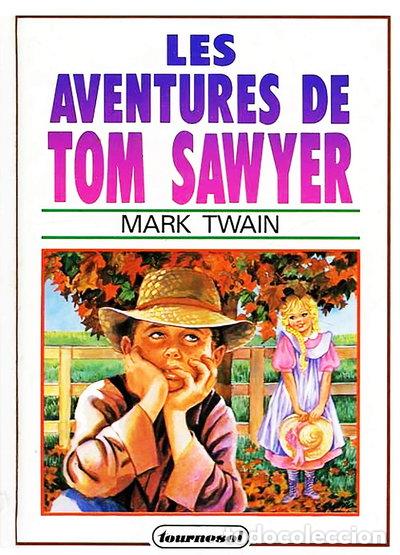 books: Les aventures de Tom Sawyer- 9782736703714