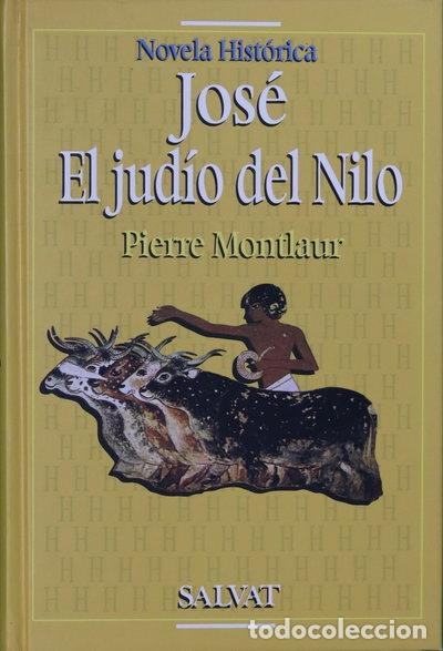 Libros: Jos&eacute;, el jud&iacute;o del Nilo- 9788434591097