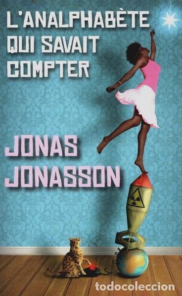 B&uuml;cher: L'analphab&egrave;te qui savait compter- 9782298078695