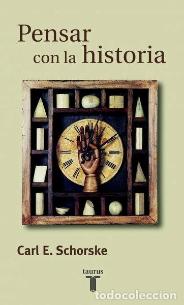 B&uuml;cher: Pensar con la historia- 9788430603657