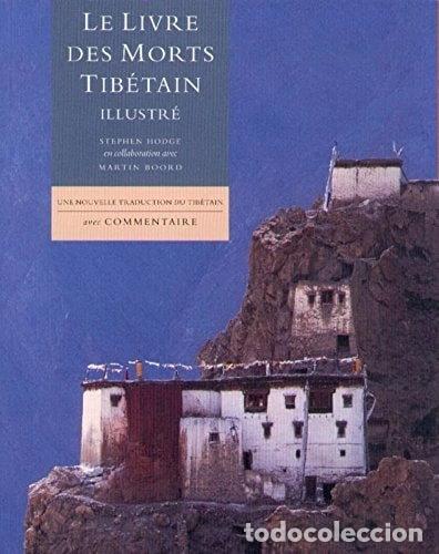 Libros: Le livre des morts tib&eacute;tain illustr&eacute;- 9782842280918