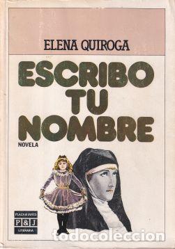 books: Escribo tu nombre - Elena Quiroga