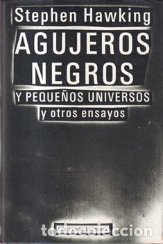 books: Agujeros negros y peque&ntilde;os universos y otros ensayos - Stephen Hawking