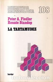 B&uuml;cher: La tartamudez - Peter A. Fiedler / Renate Standop