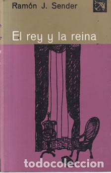 Libros: El rey y la reina - Ram&oacute;n J. Sender - Foto 1