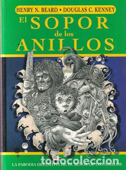 Libri di seconda mano: El sopor de los anillos - Henry N Beard / Douglas C Kenney