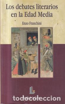 books: Los debates literarios en la Edad Media - Enzo Franchini