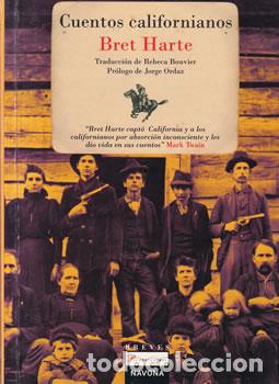 Libros: Cuentos californianos - Bret Harte - Foto 1