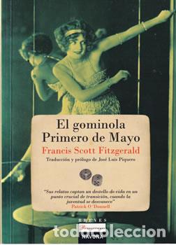 Libri di seconda mano: El gominola / Primero de Mayo - Francis Scott Fitzgerald
