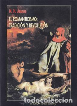 Livres: El Romanticismo: tradici&oacute;n y revoluci&oacute;n - M. H. Abrams
