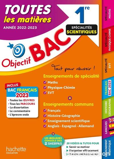 Livres: Objectif Bac 2023 - 1re Sp&eacute;cialit&eacute;s scientifiques- 9782017185871