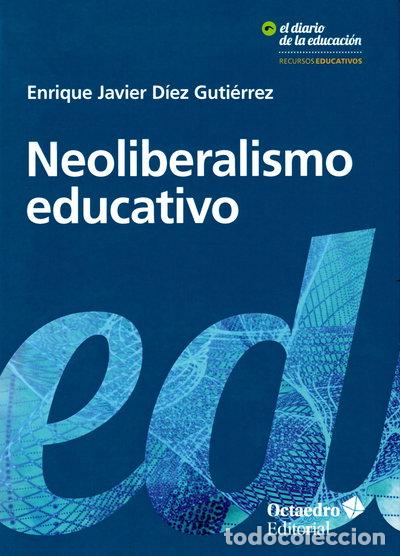 Livres: Neoliberalismo educativo- 9788417219239