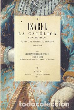 books: Isabel La Cat&oacute;lica - Jean Baptiste Rosario Gonzalve Bar&oacute;n de Nervo