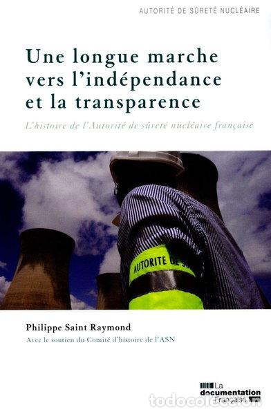 Libri di seconda mano: Une longue marche vers l'ind&eacute;pendance et la transparence- 9782110089519