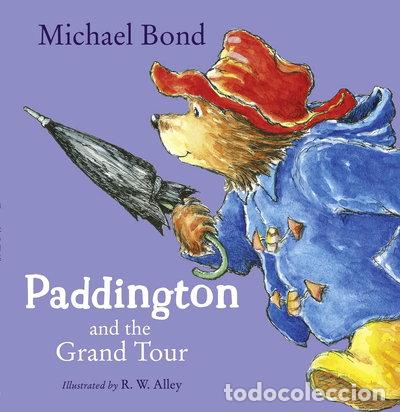 Libri di seconda mano: Paddington and the Grand Tour- 9780007368693