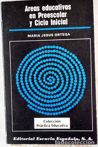 Libros: &Aacute;reas educativas en preescolar y ciclo inicial- 9788433101372