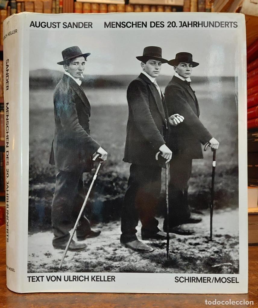 Libros: AUGUST SANDER. Menschen des 20.Jahrhunderts. Portraitphotographien 1892-1952. - SANDER, August.