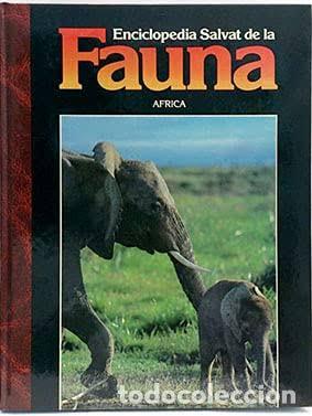 Libros: Enciclopedia Salvat de la Fauna (4): &Aacute;frica.