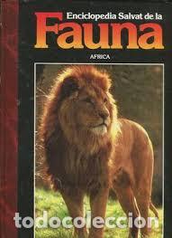 Libros: Enciclopedia Salvat de la Fauna (1): &Aacute;frica.