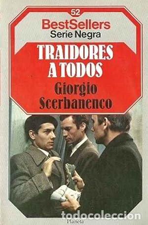 Libros: Traidores a todos - Giorgio Scerbanenco
