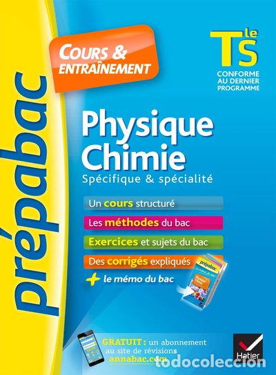 Libros: Physique-Chimie Tle S sp&eacute;cifique & sp&eacute;cialit&eacute;- 9782218995354