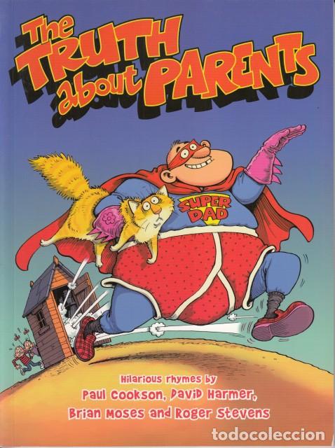 Libri di seconda mano: The Truth About Parents - Paul Cookson; Brian Moses; David Harmer; Roger Stevens