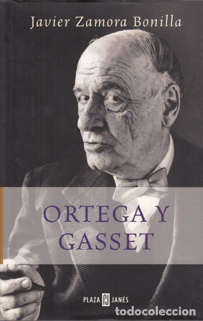 Libri di seconda mano: ORTEGA Y GASSET - ZAMORA BONILLA, JAVIER