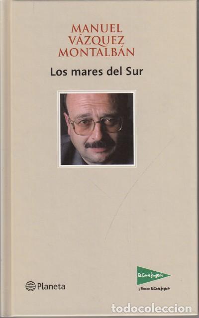 B&uuml;cher: LOS MARES DEL SUR - V&Aacute;ZQUEZ MONTALB&Aacute;N, MANUEL
