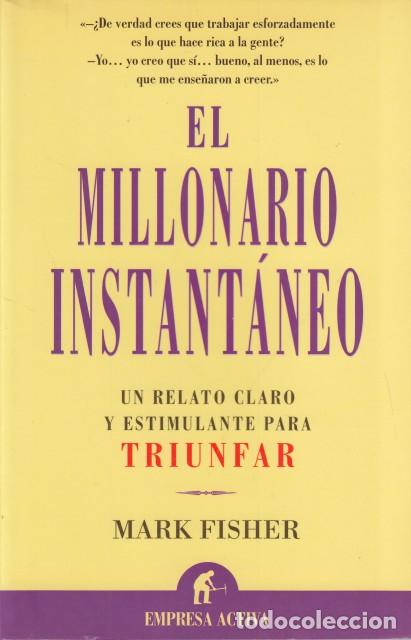 books: EL MILLONARIO INSTANT&Aacute;NEO - FISHER, MARK