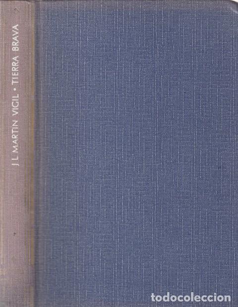 Libri di seconda mano: TIERRA BRAVA - MARTIN VIGIL, JOSE LUIS
