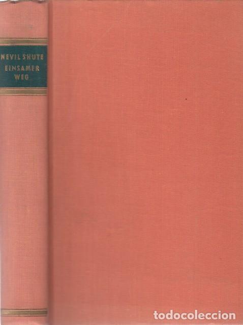 B&uuml;cher: EINSAMER WEG - SHUTE, NEVIL