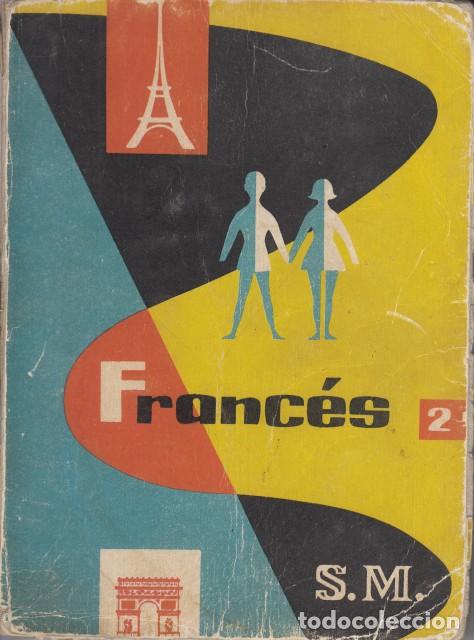 Libros: FRANC&Eacute;S 2&ordm; A&Ntilde;O - SANTAMAR&Iacute;A, JOS&Eacute; MAR&Iacute;A - Foto 1