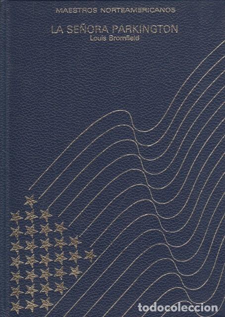 Livres: LA SE&Ntilde;ORA PARKINGTON - BROMFIELD, LOUIS