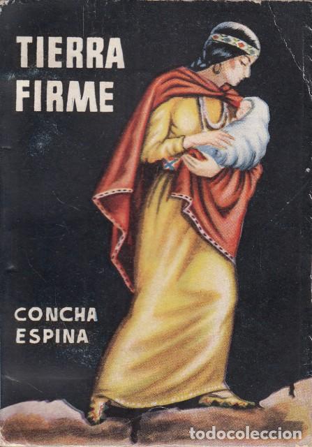 Libros: TIERRA FIRME - ESPINA, CONCHA